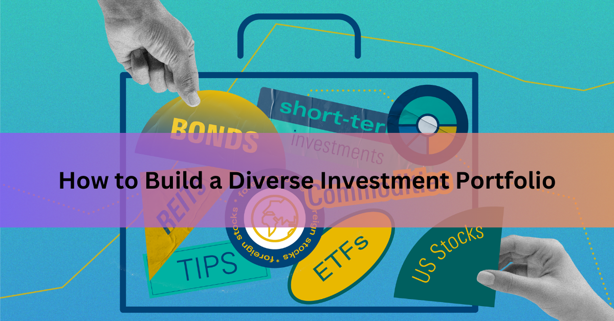How To Build A Diverse Investment Portfolio In 2023 Asura Scans