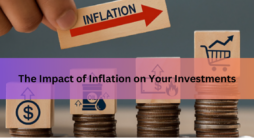 The Impact of Inflation on Your Investments