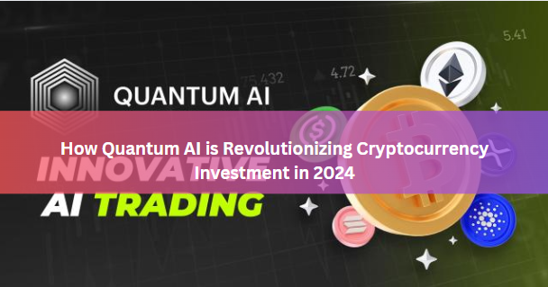 How Quantum AI is Revolutionizing Cryptocurrency Investment